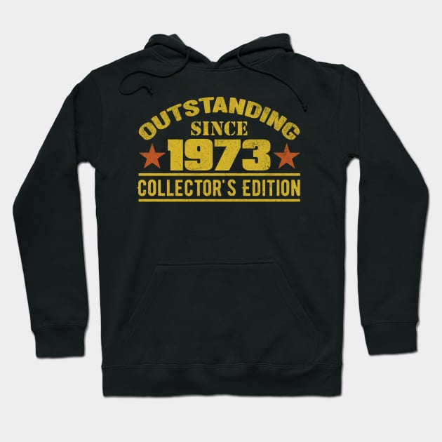 Outstanding Since 1973 Hoodie by HB Shirts